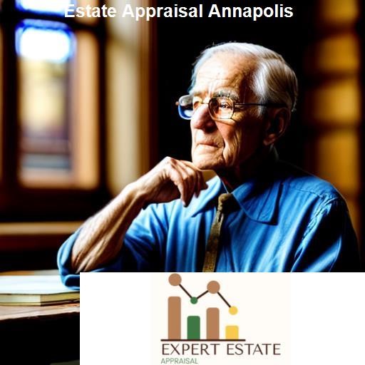 Choosing the Right Estate Appraisal Provider in Annapolis - Expert Estate Appraisal Annapolis