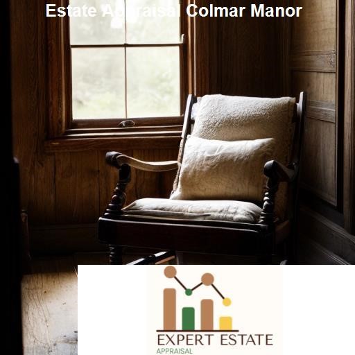 Choosing the Right Estate Appraisal Service in Colmar Manor - Expert Estate Appraisal Colmar Manor