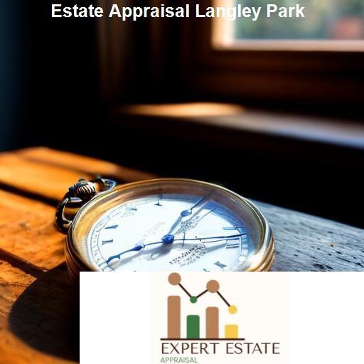 Choosing the Right Estate Appraiser in Langley Park - Expert Estate Appraisal Langley Park