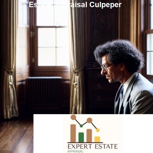 Impact of Estate Appraisal on Estate Planning - Expert Estate Appraisal Culpeper