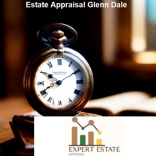 Legal Aspects of Estate Appraisal in Glenn Dale - Expert Estate Appraisal Glenn Dale