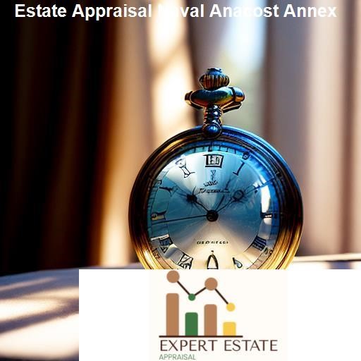 Our Estate Appraisal Process in Naval Anacost Annex - Expert Estate Appraisal Naval Anacost Annex