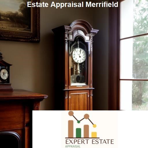 The Process of Estate Appraisal in Merrifield - Expert Estate Appraisal Merrifield