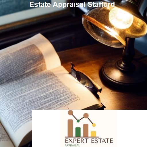 The Process of Estate Appraisal in Stafford - Expert Estate Appraisal Stafford