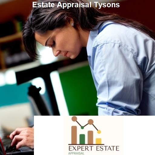 The Process of Estate Appraisal in Tysons - Expert Estate Appraisal Tysons