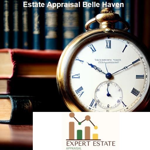 Understanding Estate Appraisal - Expert Estate Appraisal Belle Haven