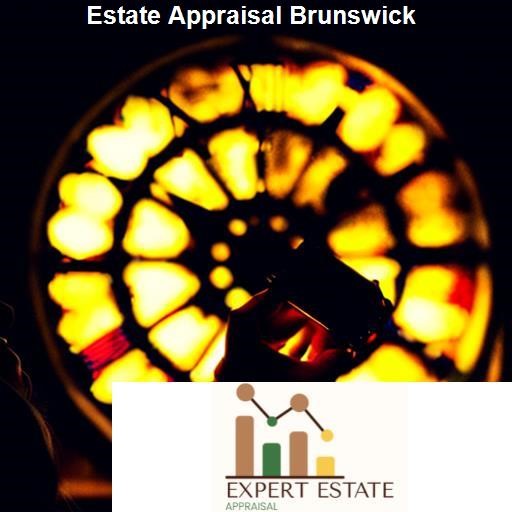Understanding Estate Appraisal - Expert Estate Appraisal Brunswick