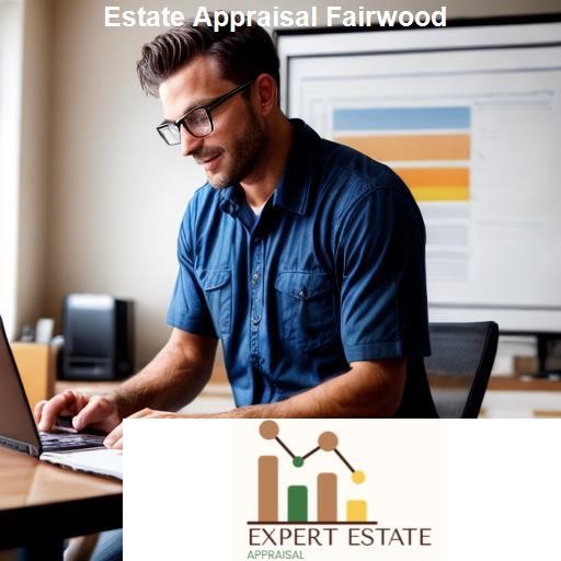 Understanding Estate Appraisal - Expert Estate Appraisal Fairwood