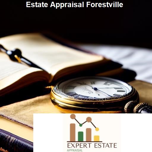 Understanding Estate Appraisal - Expert Estate Appraisal Forestville