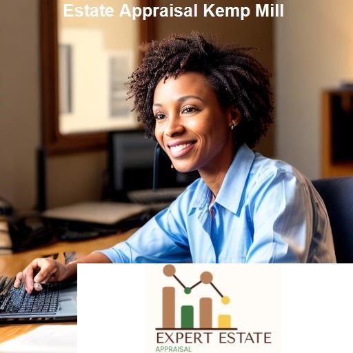 Understanding Estate Appraisal - Expert Estate Appraisal Kemp Mill