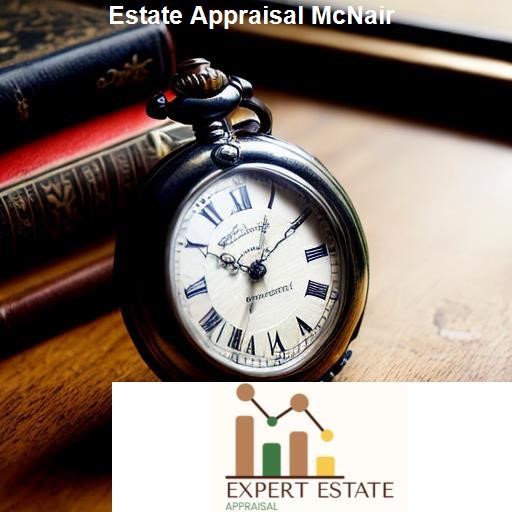 Understanding Estate Appraisal - Expert Estate Appraisal McNair