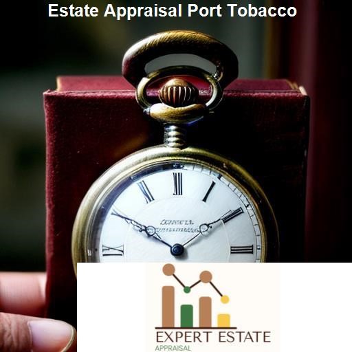 Understanding Estate Appraisal - Expert Estate Appraisal Port Tobacco