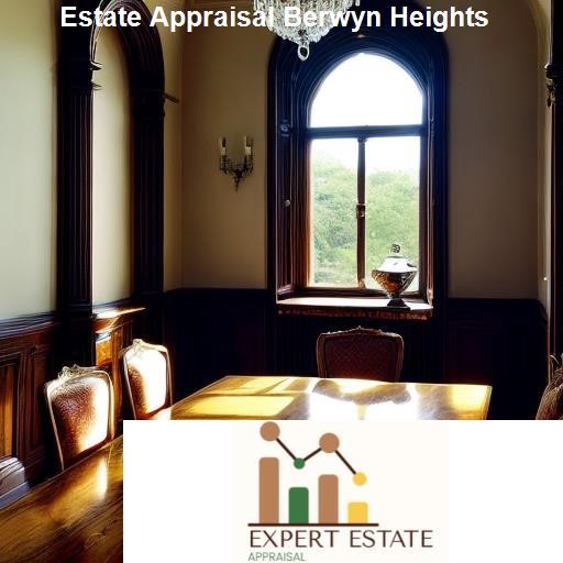 Understanding Estate Appraisal: The Key to Maximizing Your Assets - Expert Estate Appraisal Berwyn Heights