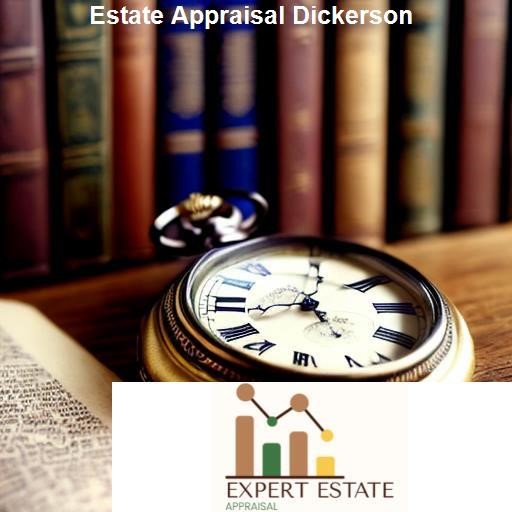 What to Expect from Dickerson Estate Appraisal - Expert Estate Appraisal Dickerson