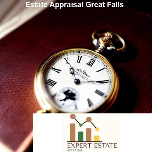 What to Expect from an Estate Appraisal in Great Falls - Expert Estate Appraisal Great Falls