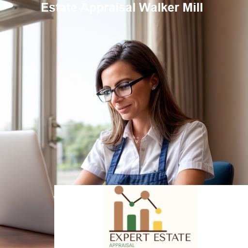Why Choose Us For Your Estate Appraisal Needs in Walker Mill - Expert Estate Appraisal Walker Mill